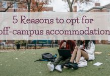 5 Reasons to opt for off-campus accommodation 5 Reasons to opt for off-campus accommodation