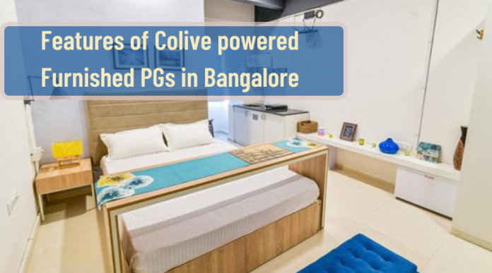 Furnished PGs in Bangalore