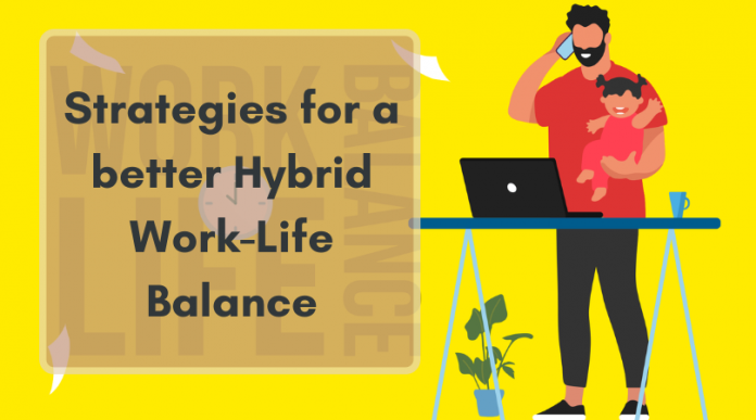 Hybrid Work-Life Balance