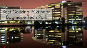 Best coliving PGs near Bagmane Tech Park - Blog - Colive