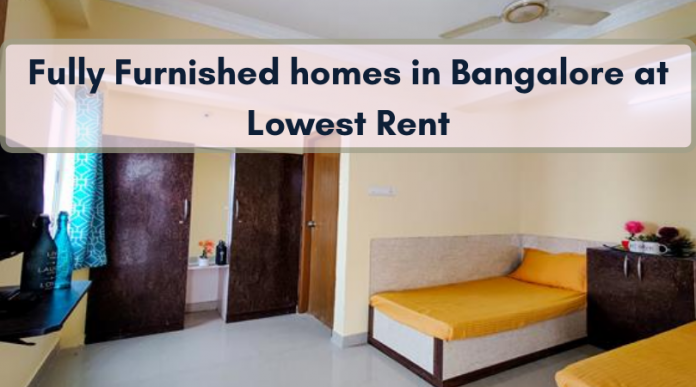 Fully Furnished Homes in Bangalore