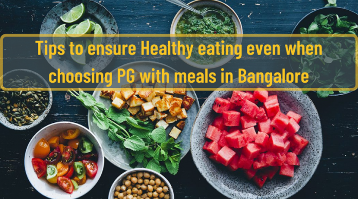 PG with Meals in Bangalore