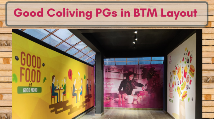 Coliving PGs in BTM Layout