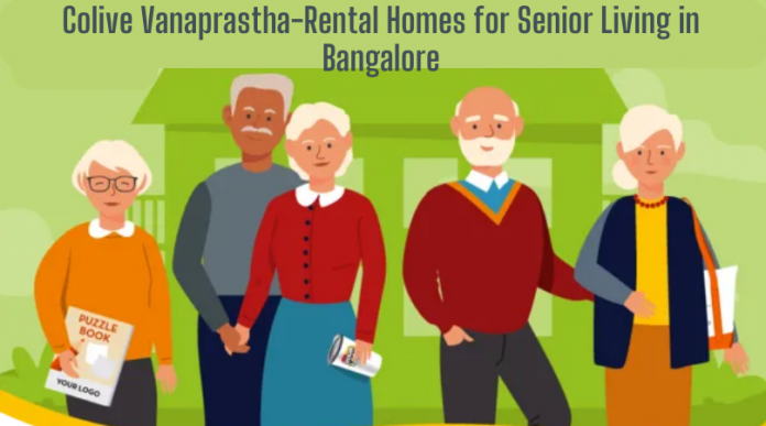 Senior living in Bangalore