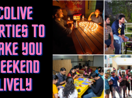 Colive Parties to make your weekends lively