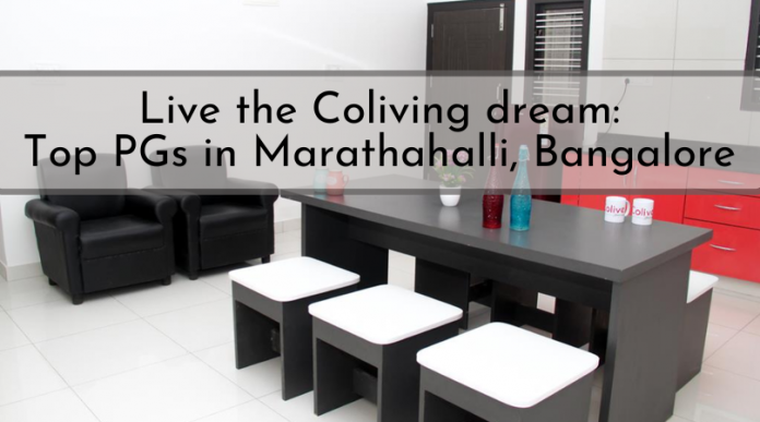 Coliving PGs in Marathahalli