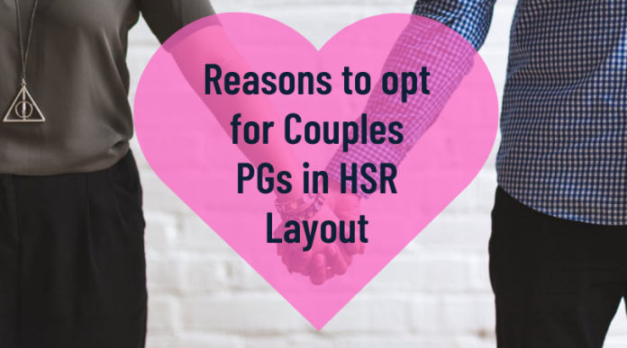 Couples PGs in HSR Layout