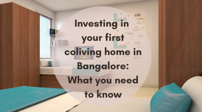 First home investment in Bangalore