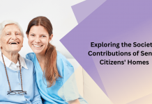 How can senior citizen’s home contribute to the society how can senior citizens home contribute