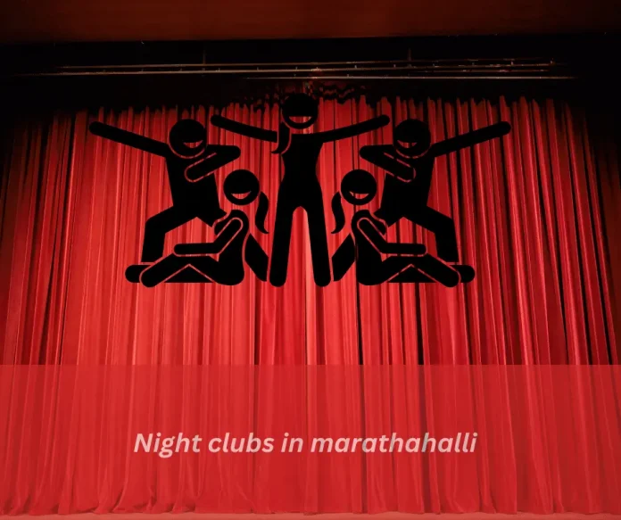 Night clubs in marathahalli