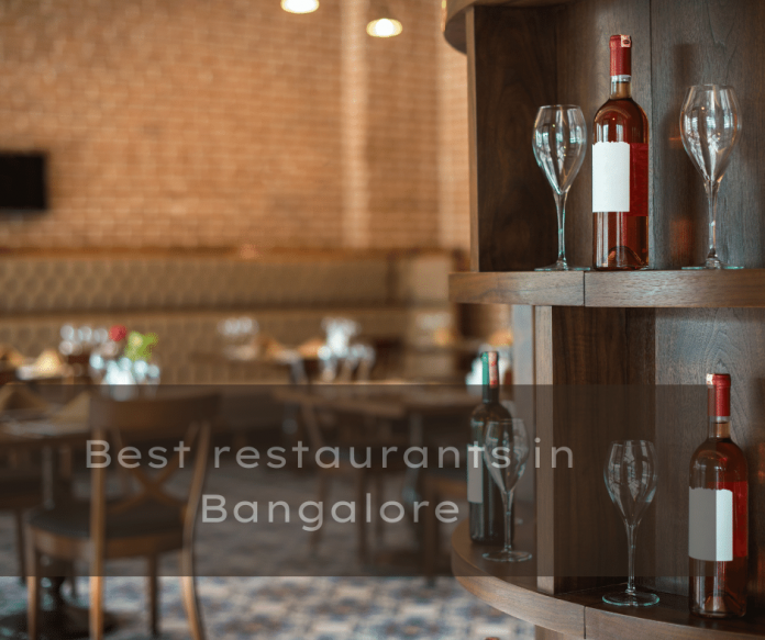 Best restaurants in Bangalore