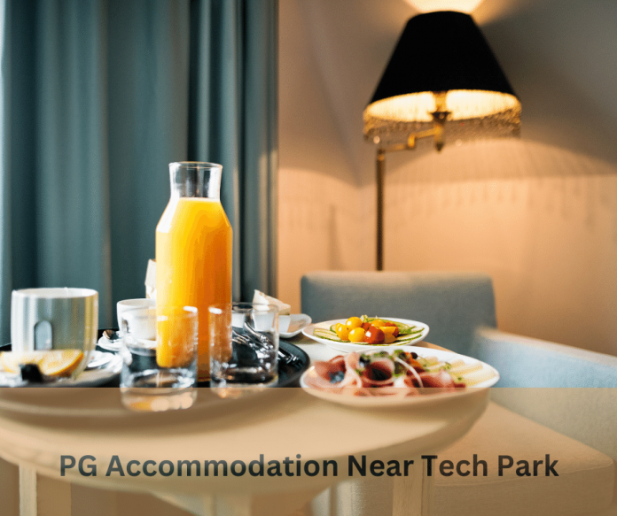 PG Accommodation Near Tech Park