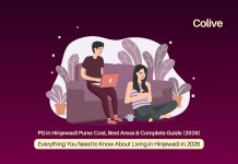 PG in Hinjewadi Pune: Cost, Best Areas & Complete Guide 2026